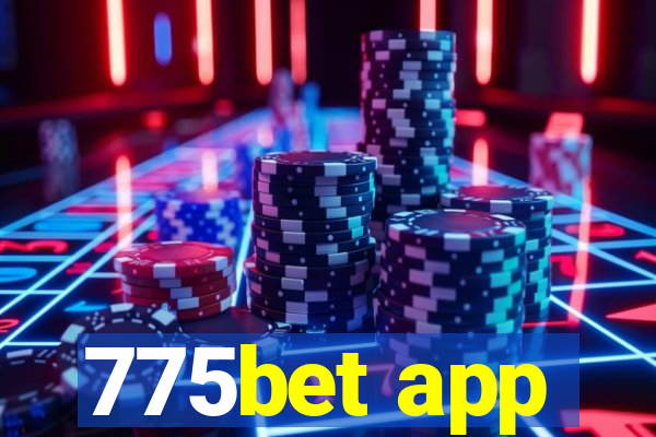 775bet app